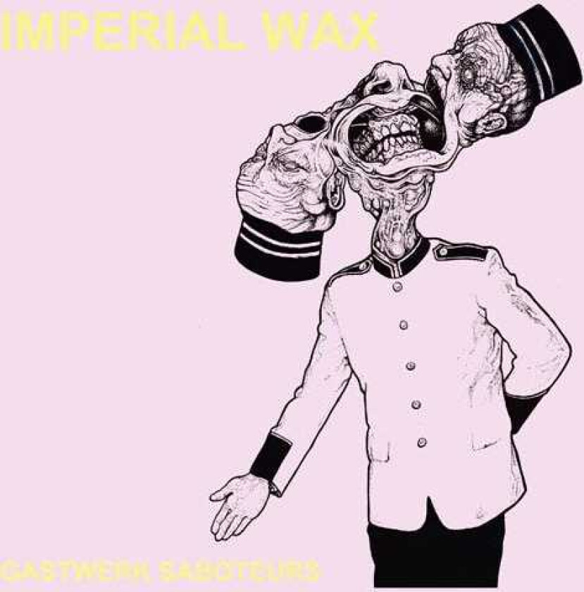 Imperial Wax Gastwerk Saboteurs CD