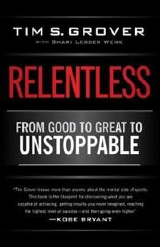 Relentless av Tim S. Grover