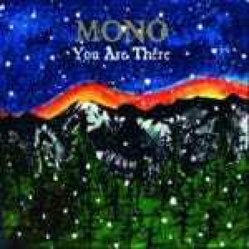 Mono (Japan) You Are There CD