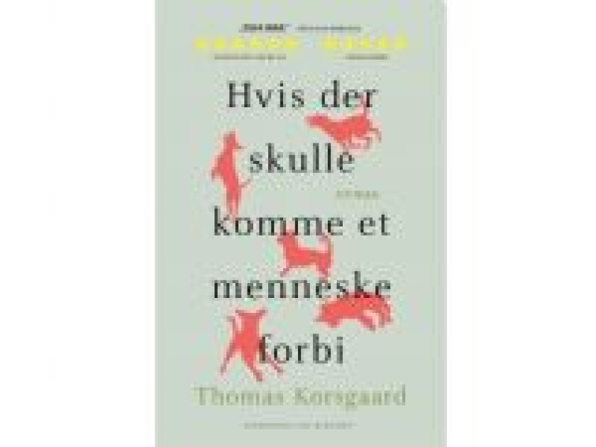 Hvis der skulle komme et menneske forbi av Thomas Korsgaard