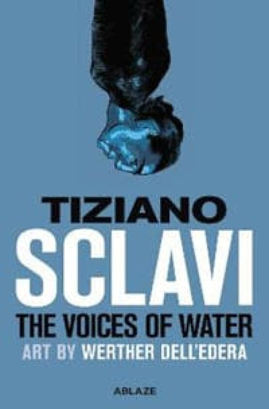The Voices Of Water Av Tizlano Sclavi