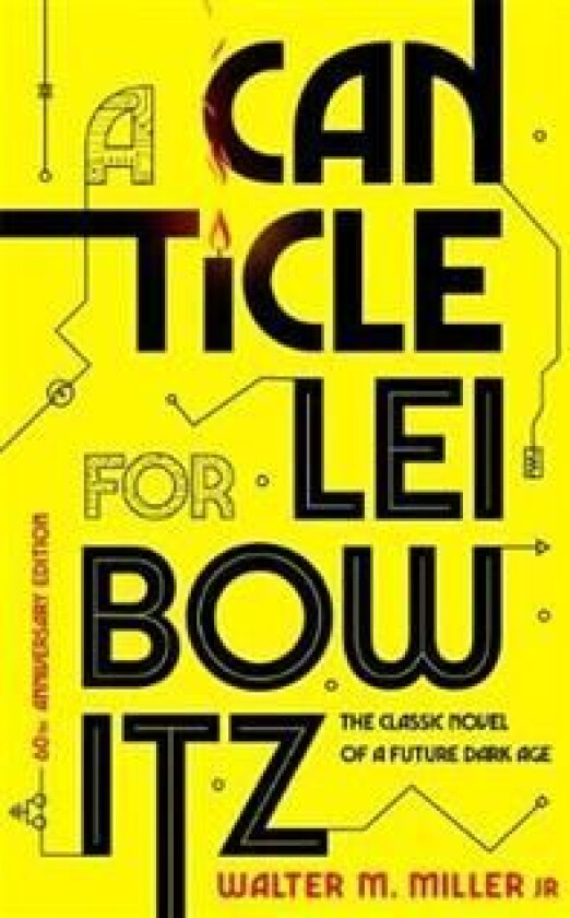 A Canticle For Leibowitz