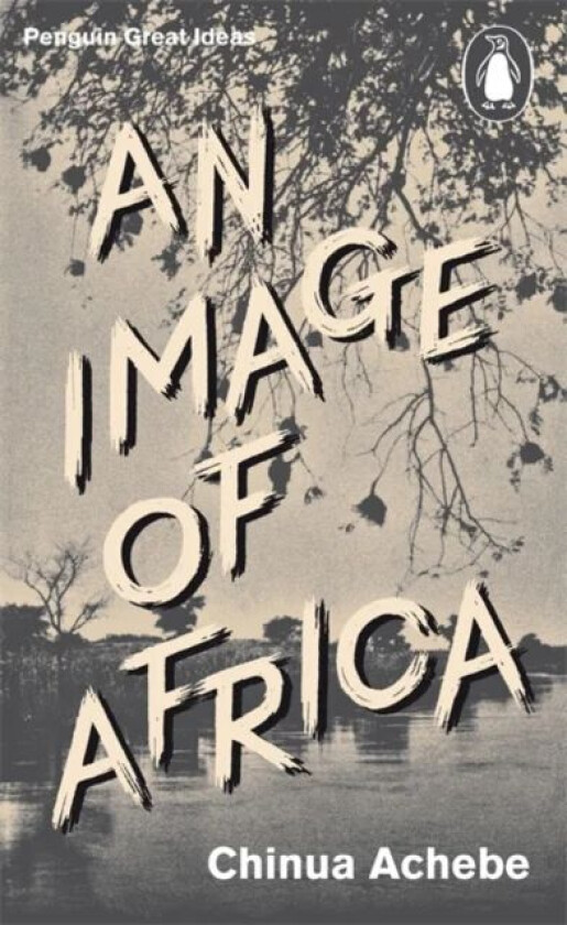 An Image of Africa av Chinua Achebe