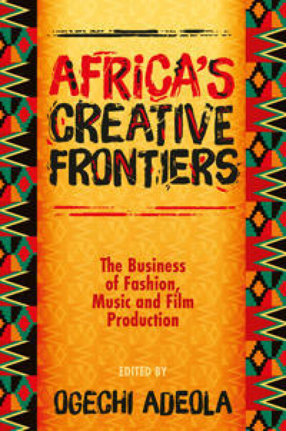 Africa's Creative Frontiers