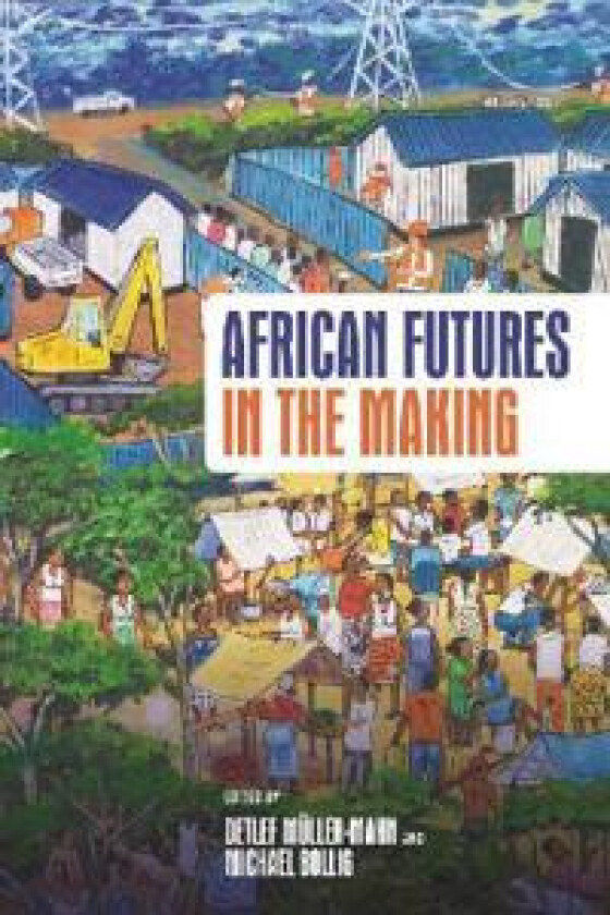 African Futures in the Making
