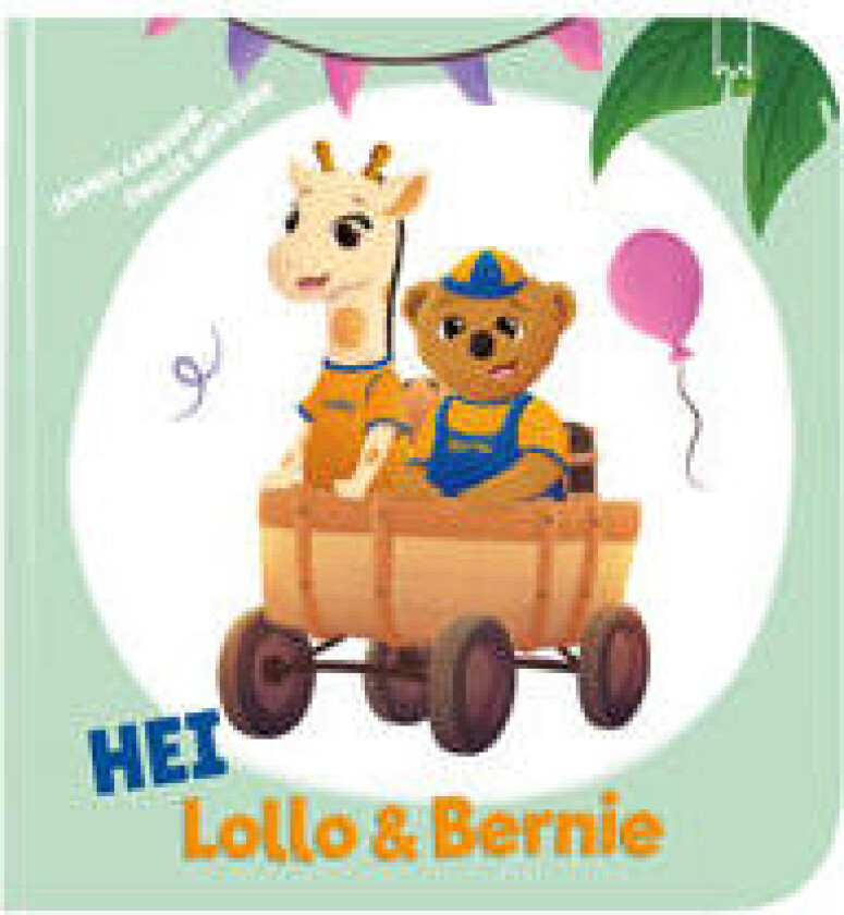 Hei Lollo och Bernie (norska)