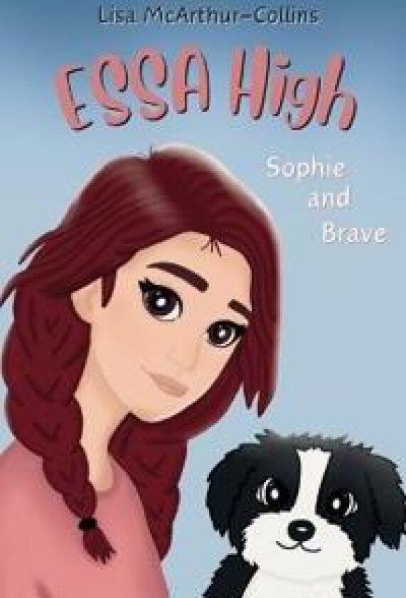Sophie and Brave