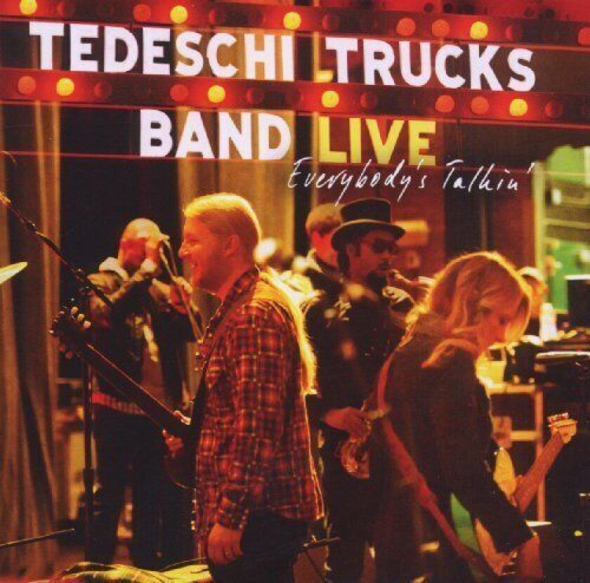 Tedeschi Trucks Band : Everybody’s Talkin’: Live CD 2 discs (2012) Pre-Owned
