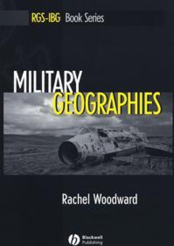 Military Geographies