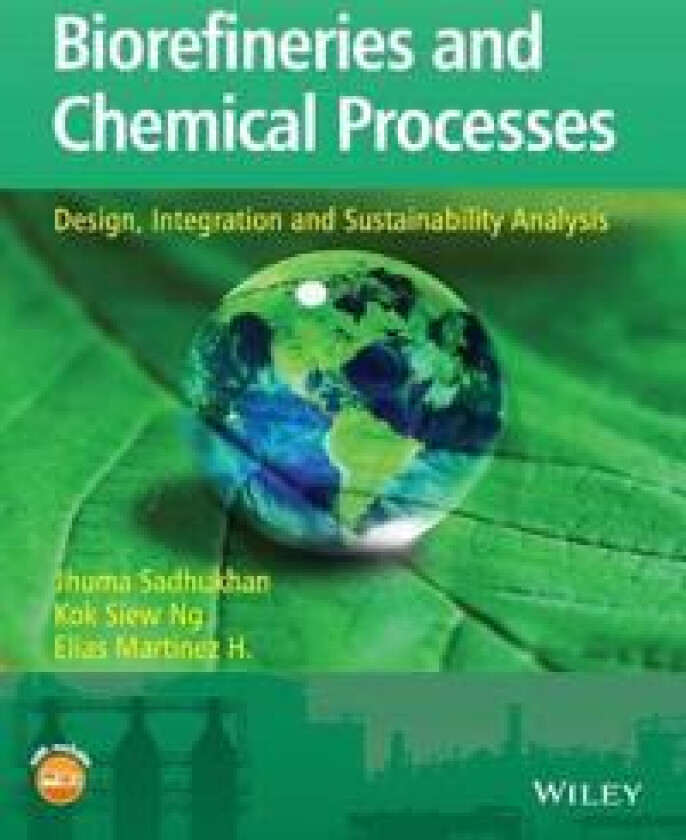 Biorefineries and Chemical Processes