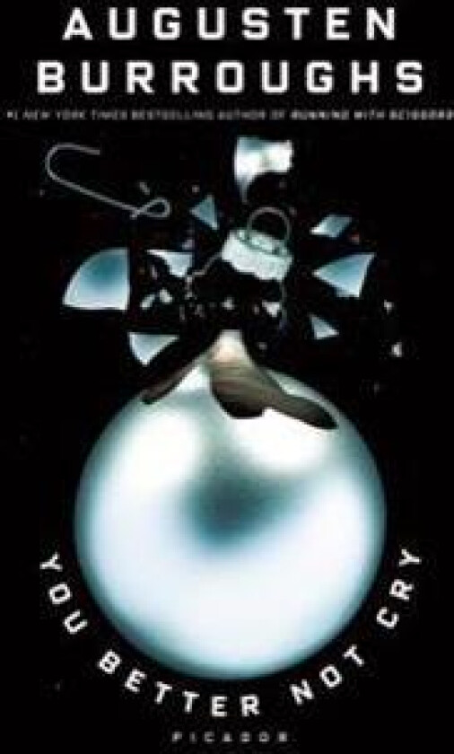 You Better Not Cry: Stories for Christmas