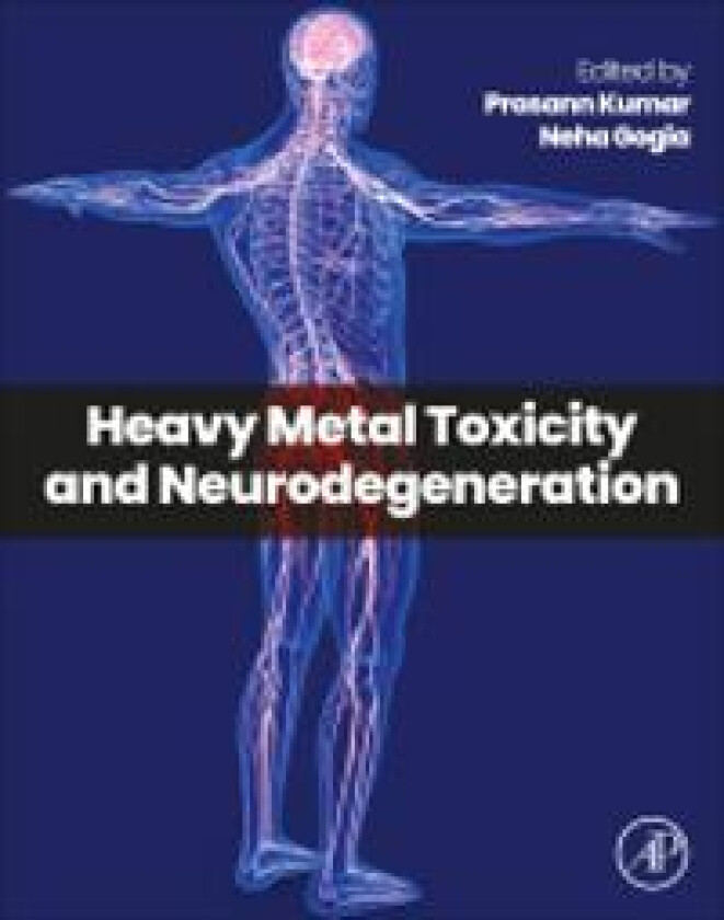 Heavy Metal Toxicity and Neurodegeneration