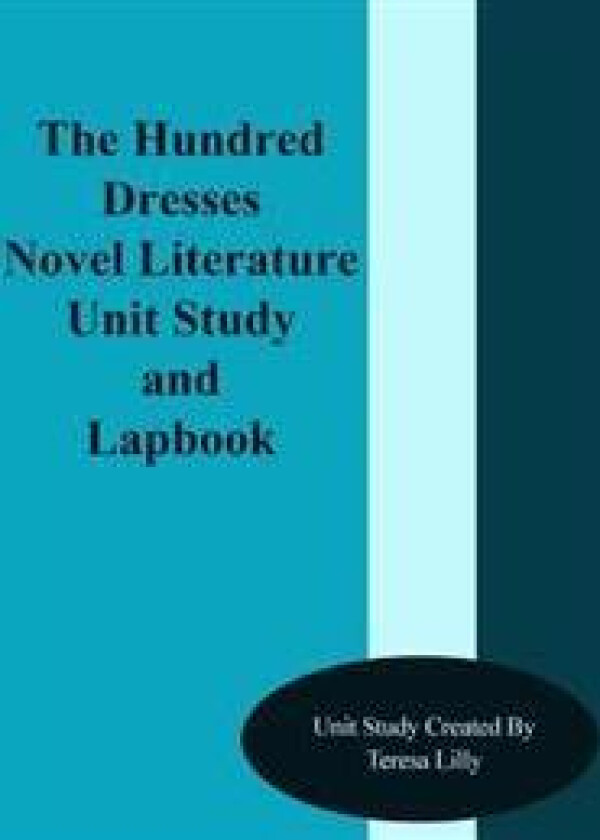 The Hundred Dresses Novel Literature Unit Study and Lapbook