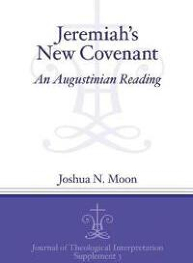 Jeremiah's New Covenant
