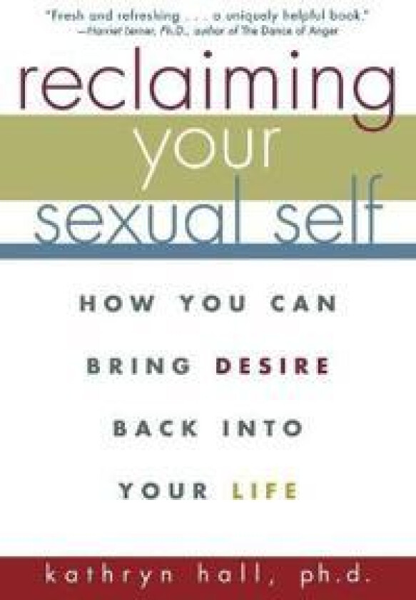 Reclaiming Your Sexual Self