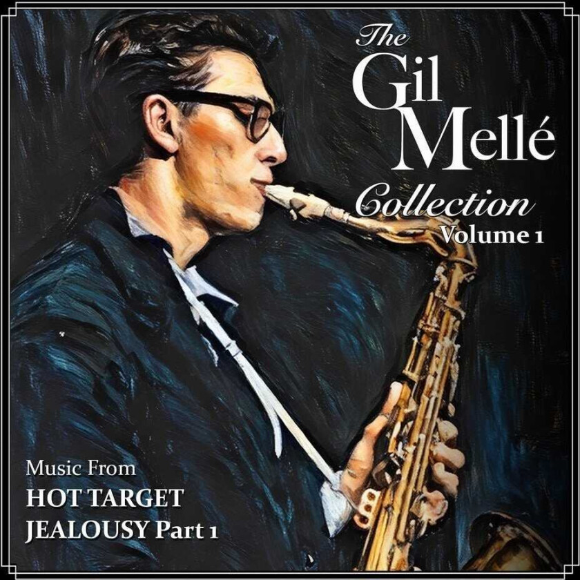 Gil Melle Gil Melle Collection: Volume 1 CD
