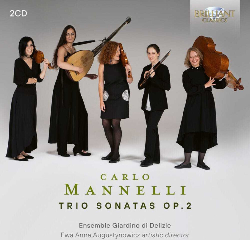 Ensemble Giardino Di Delizie, Carlo Mannelli Mannelli: Trio Sonatas Op. 2 CD