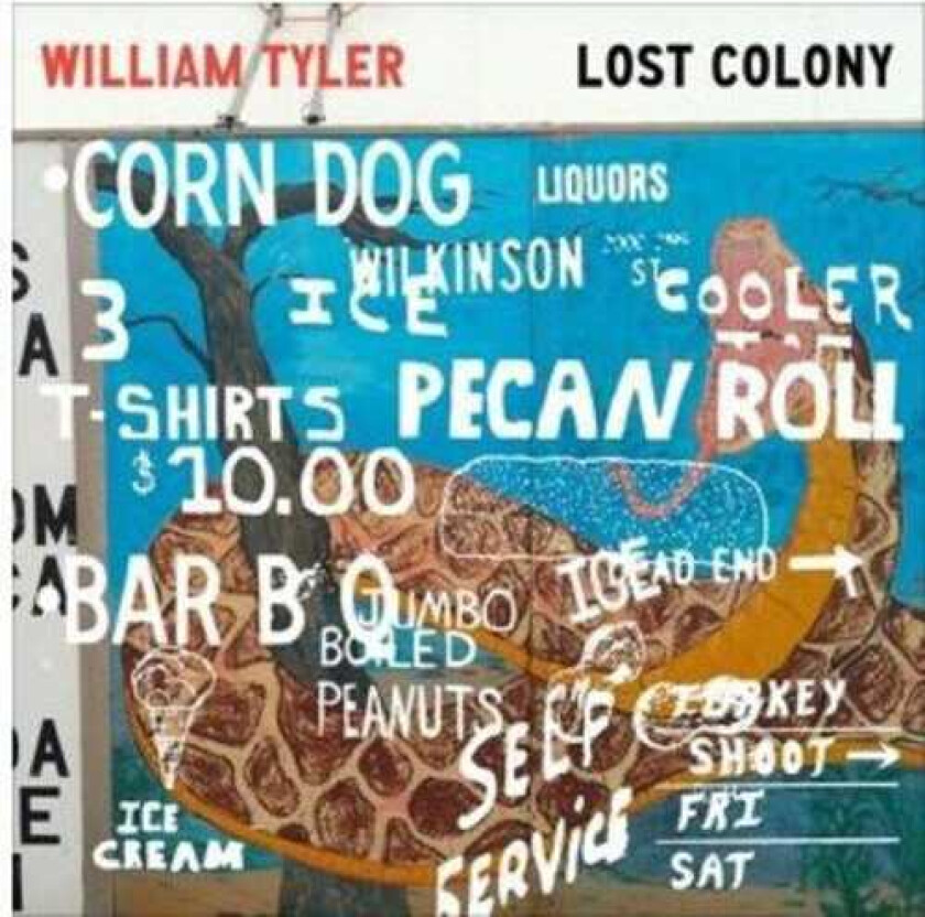 William Tyler Lost Colony LP/Vinyl