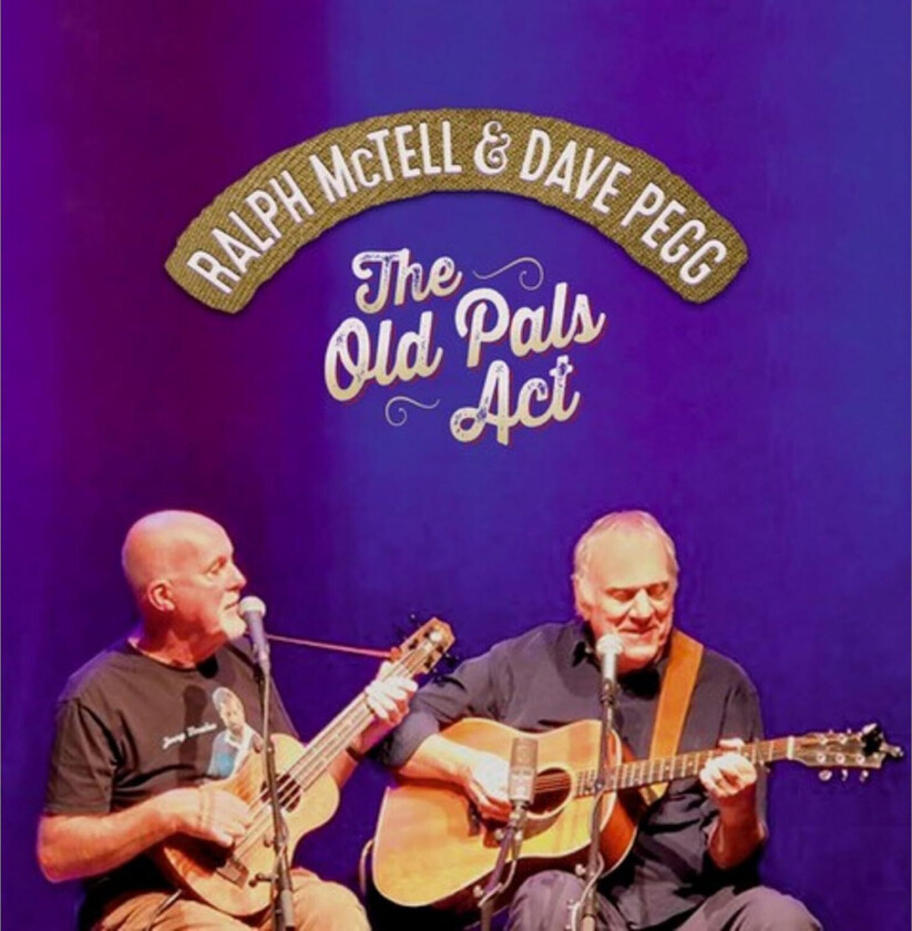 Ralph McTell, Dave Pegg Old Pals Act CD