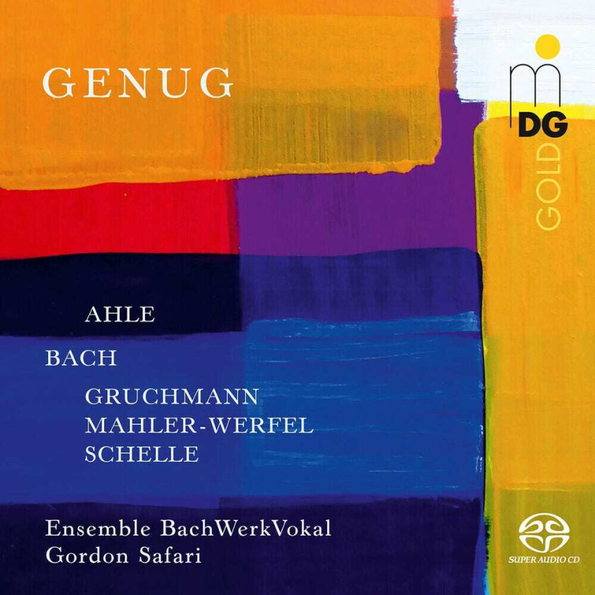Ensemble BachWerkVokal, Alma MahlerWerfel, Jakob Gruchmann, Johann Rudolf Ahle, Johann Schelle Genug CD