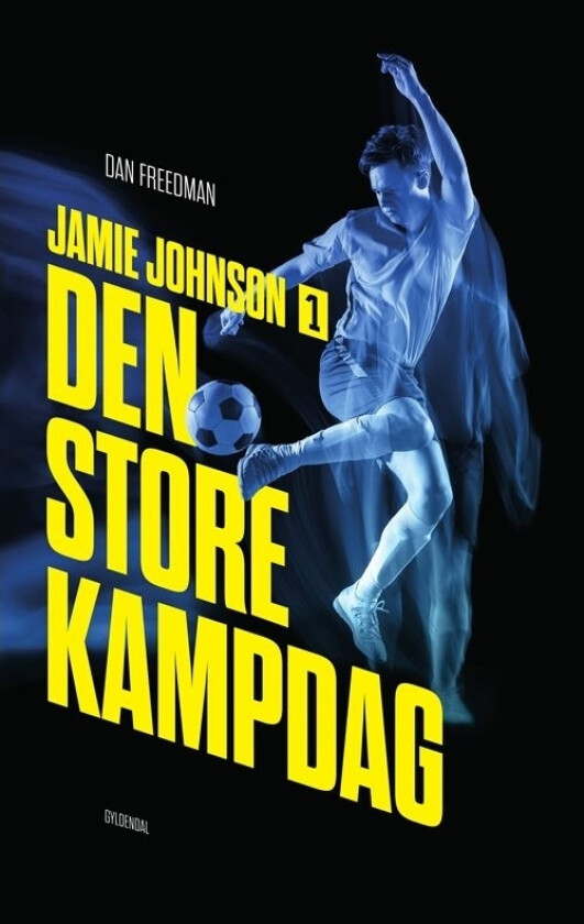 Jamie Johnson 1 - Den store kampdag | Dan Freedman | Språk: Dansk