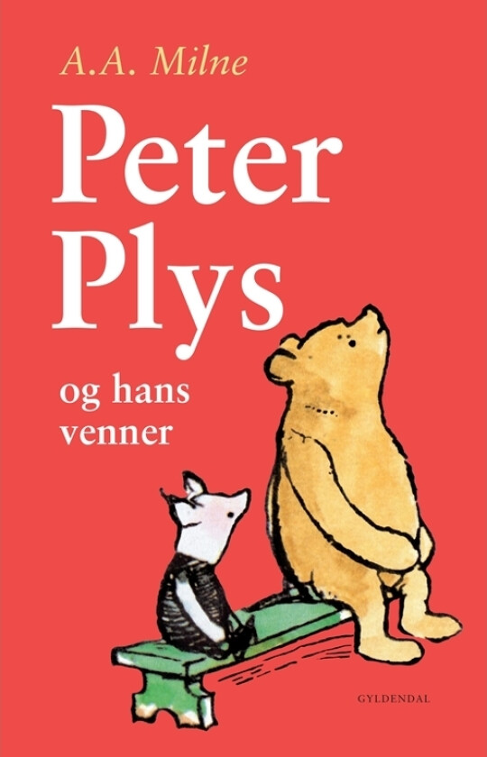 Peter Plys og hans venner | A. A. Milne | Språk: Dansk