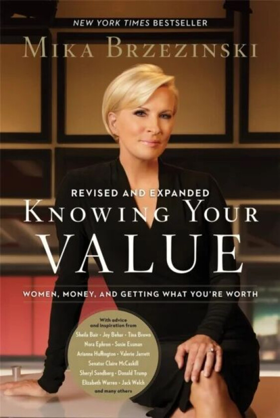 Knowing Your Value (Revised) av Mika Brzezinski