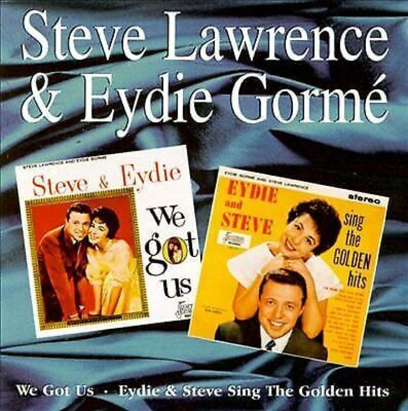 Steve Lawrence/Eydie Gorme : We Got Us. Sing The Golden Hits CD (2000) Pre-Owned