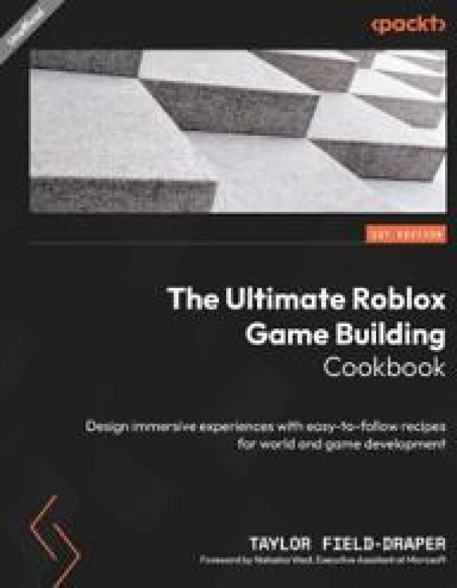 The Ultimate Roblox Game Building Cookbook