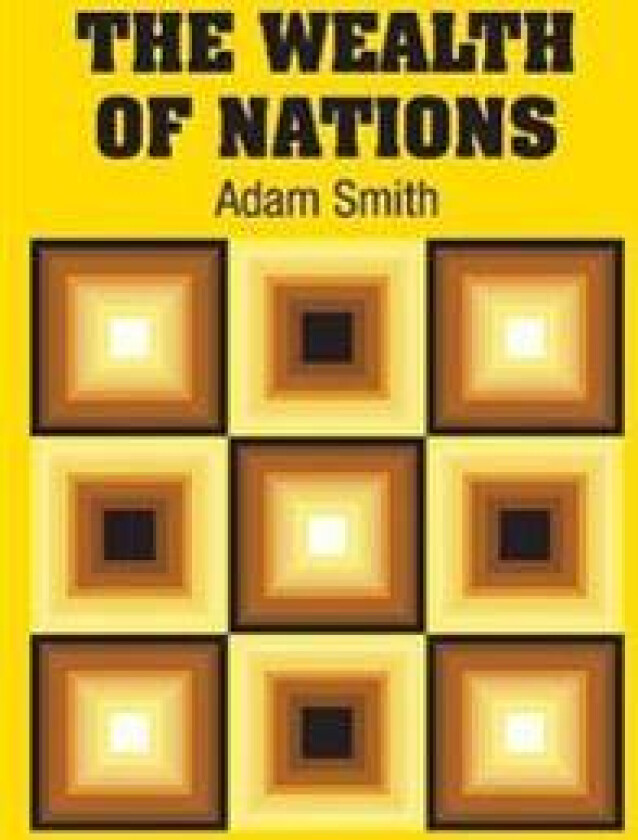 The Wealth of Nations