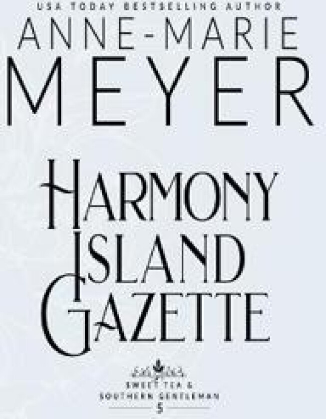 Harmony Island Gazette