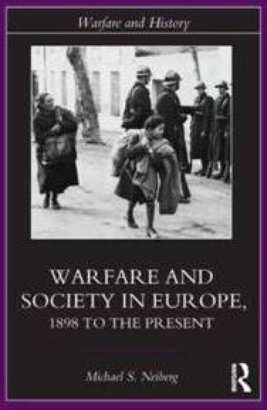 Warfare and Society in Europe