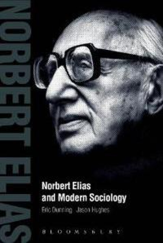 Norbert Elias and Modern Sociology