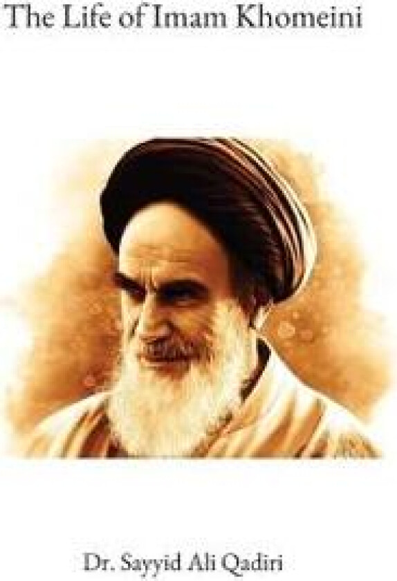 The Life of Imam Khomeini
