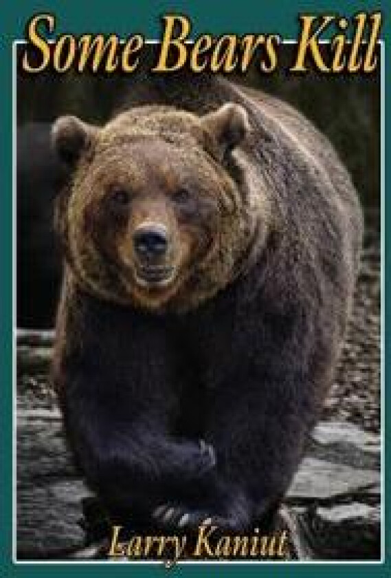 Some Bears Kill