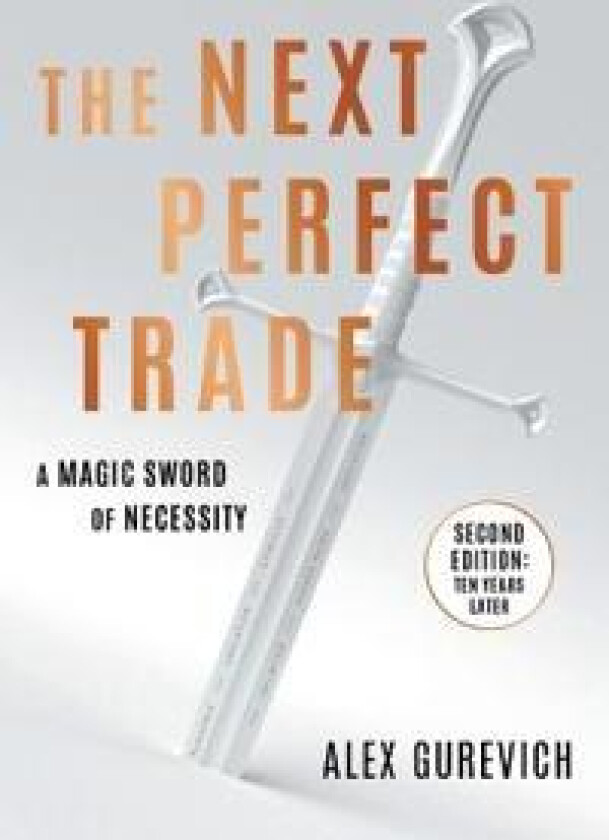 The Next Perfect Trade