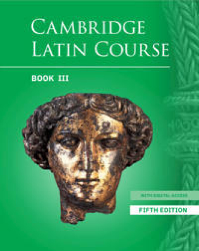 Cambridge Latin Course Student Book 3 with Digital Access (5 Years) 5th Edition