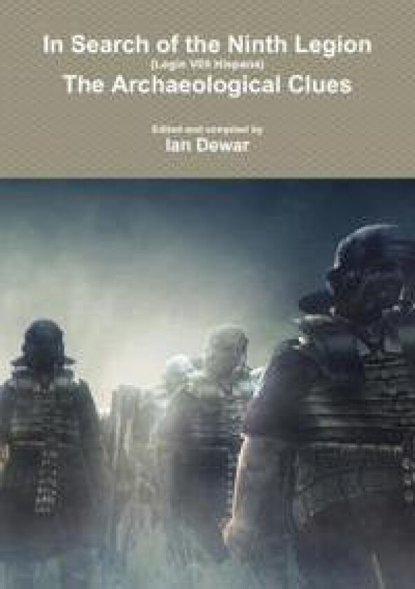 The Search for the Ninth Legion