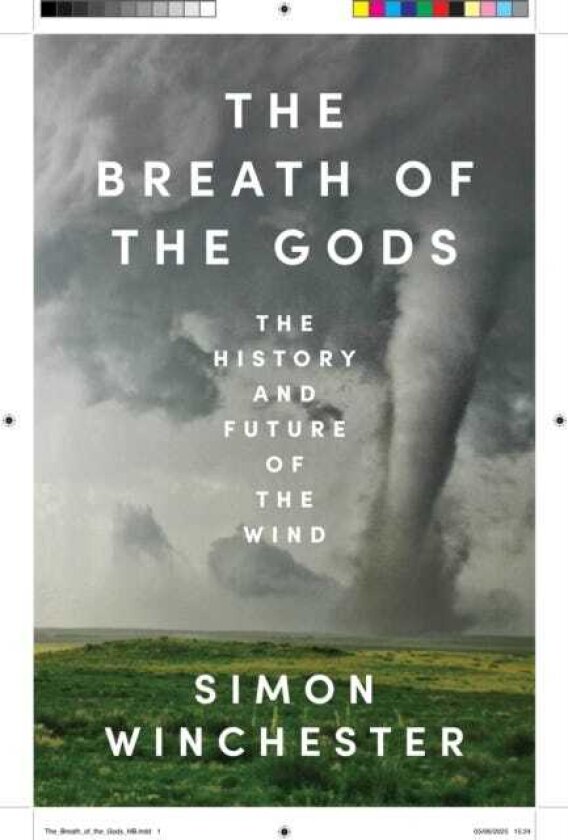 The Breath of the Gods The History and Future of the Wind