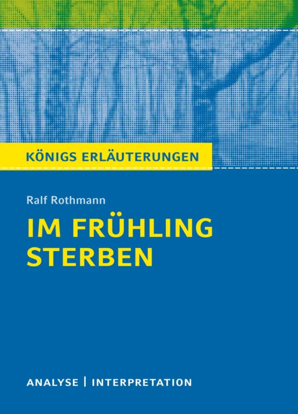 Im frühling sterben av Ralf Rothmann