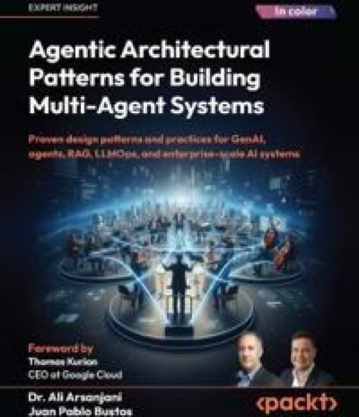 Agentic Architectural Patterns for Building Multi-Agent Systems