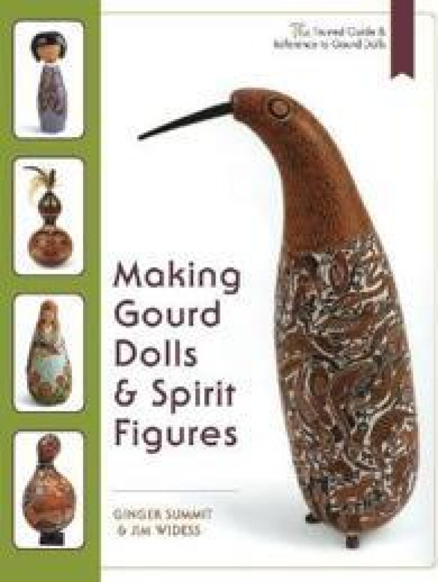 Making Gourd Dolls & Spirit Figures