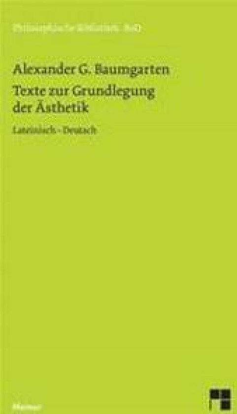 Texte zur Grundlegung der Ästhetik