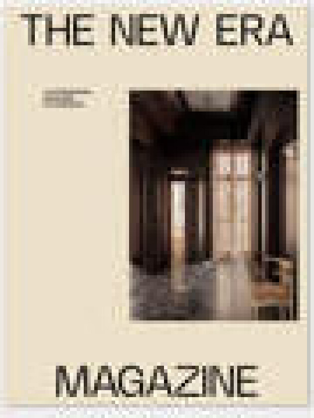 The New Era Magazine ISSUE 07