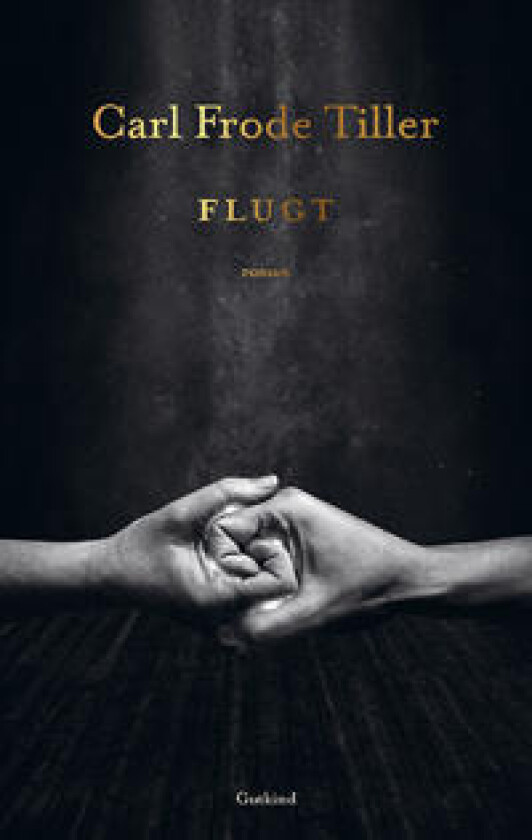 Flugt - Tiller, Carl Frode