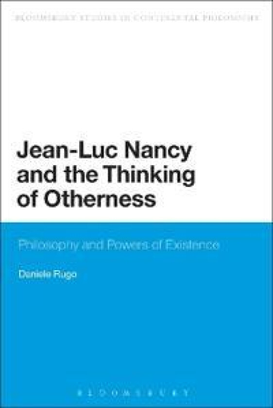 Jean-Luc Nancy and the Thinking of Otherness