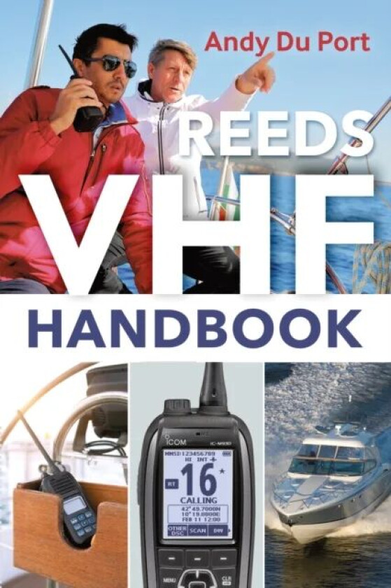 Reeds VHF Handbook av Andy Du Port