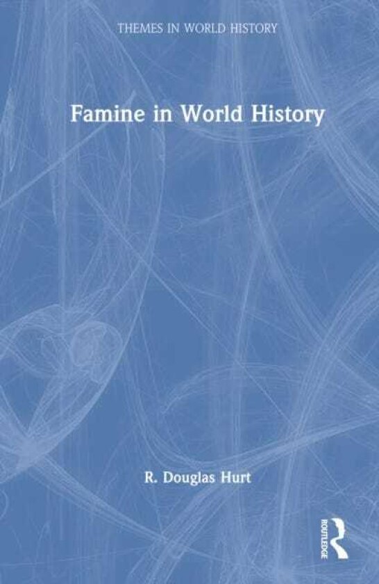 Famine in World History