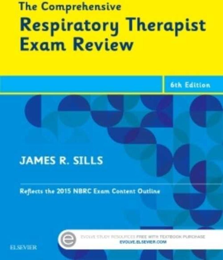 The Comprehensive Respiratory Therapist Exam Review
