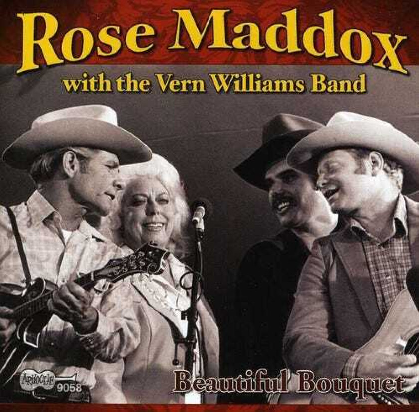 Rose Maddox & The Williams Band Beautiful Bouquet CD